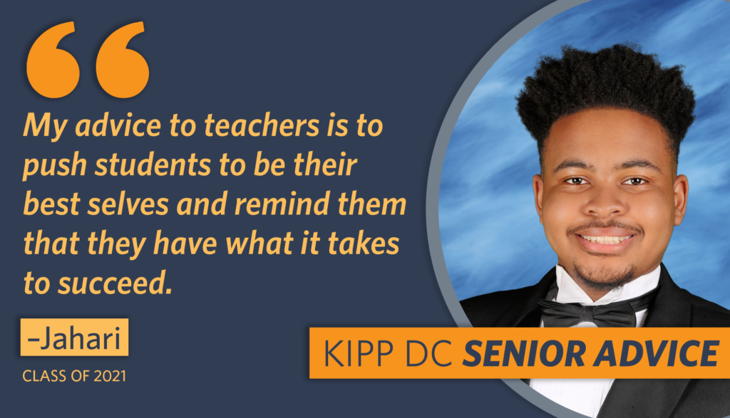 Seniors Speak: Advice From the Class of 2021 - KIPP DC